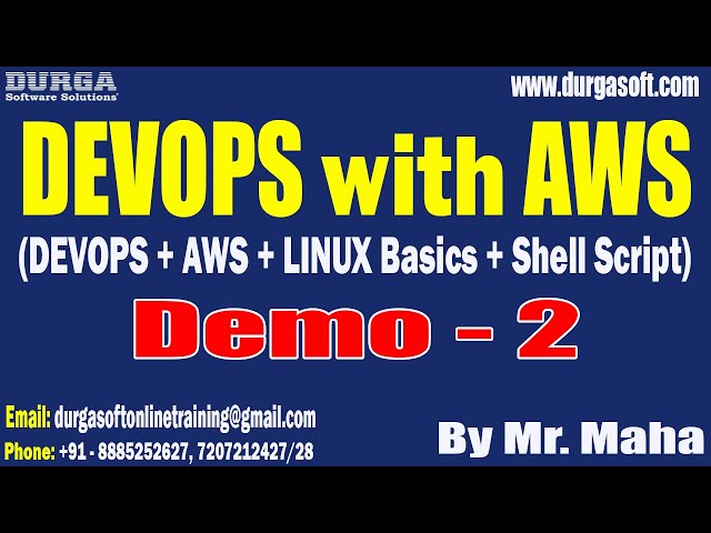 DEVOPS with AWS tutorials || Demo - 2 || by Mr. Maha On 23-04-2024 @8AM IST