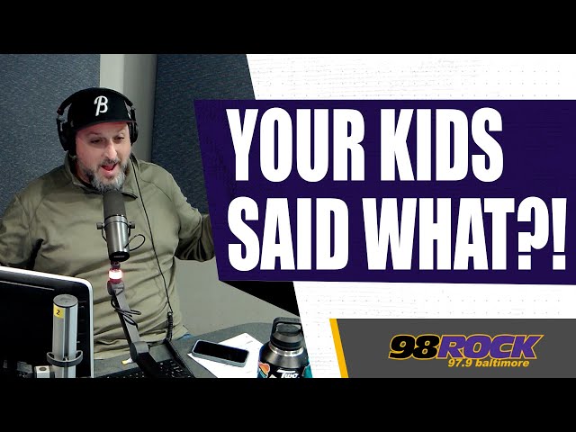 What Did Your Kid Say?!