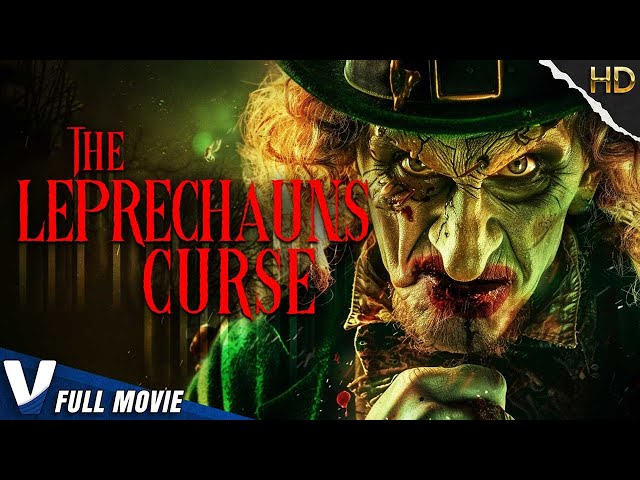 THE LEPRECHAUNS CURSE | HD INDIE HORROR MOVIE | FULL SCARY FILM IN ENGLISH | V MOVIES