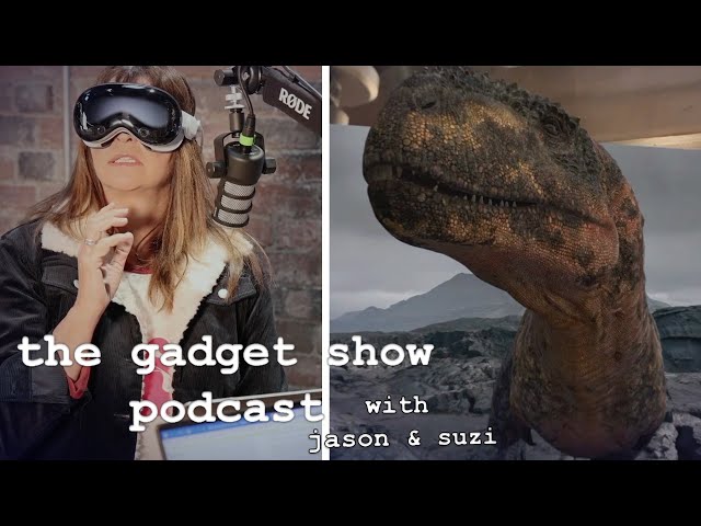 Suzi & Jason's take on the Apple Vision Pro | The Gadget Show Podcast
