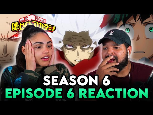 SHIGARAKI CAN'T BE STOPPED! | My Hero Academia Season 6 Episode 6 REACTION