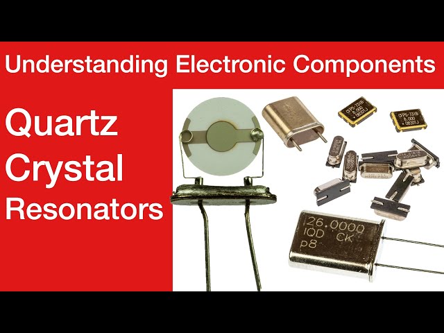 Understanding Quartz Crystal Resonators #quartzcrystal #crystalresonator