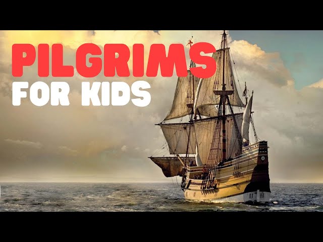Pilgrims for Kids | History of Pilgrims and the first Thanksgiving