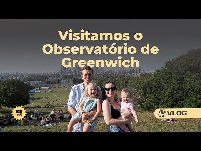 Visitamos o Royal Observatory Greenwich em Londres