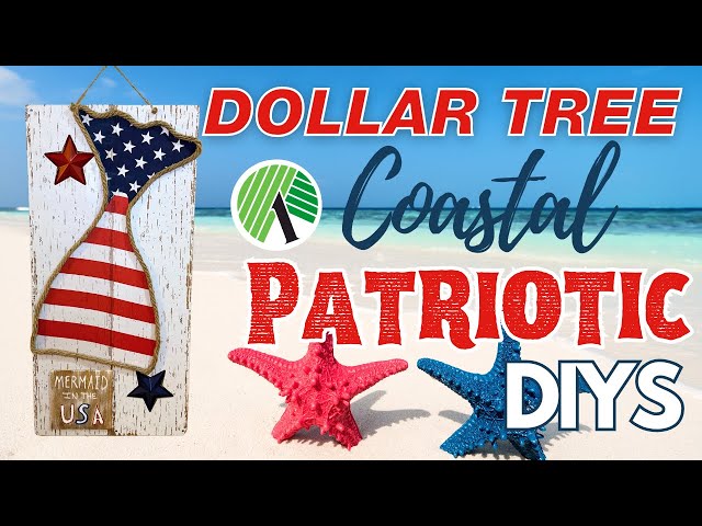 🇺🇸 Stunning NEW Coastal 4th of July Dollar Tree DIYS & Patriotic Tiered Tray Ideas