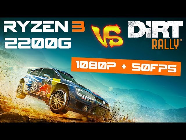 Benchmark: Overclocked AMD Ryzen 3 2200G vs. DiRT Rally