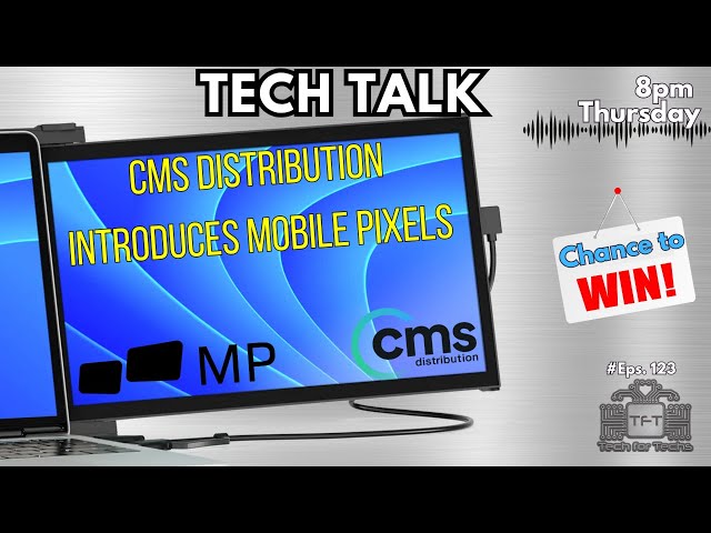 CMS Distribution introduces Mobile Pixels - Tech Talk LIVE!