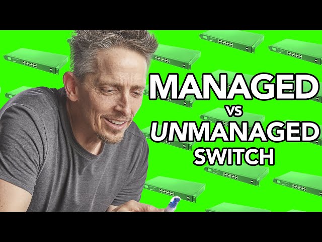 Managed vs Unmanaged Switch in 5 minutes | Network+