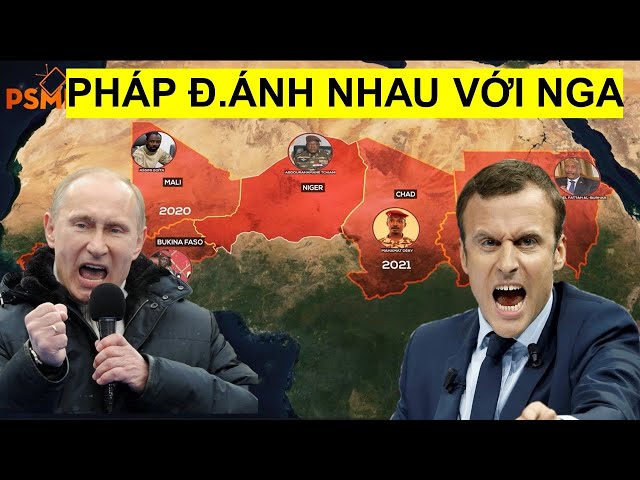 Tại Sao Pháp Và Nga Lại Múc Nhau Ở Châu Phi ?
