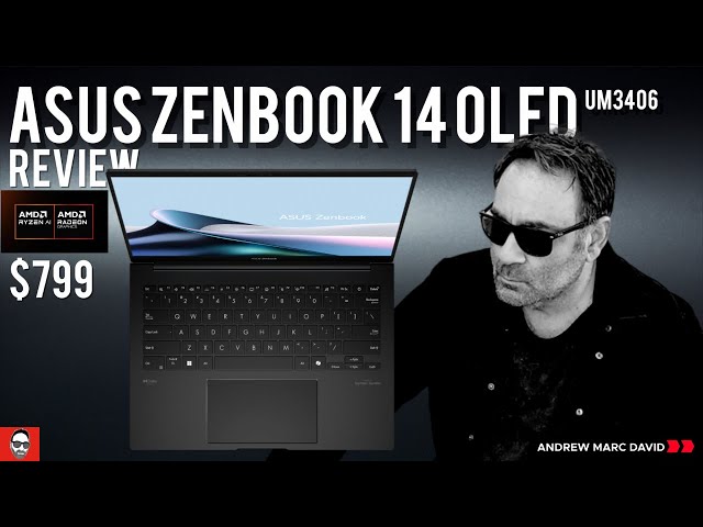 2024 Asus Zenbook 14 OLED (UM3406HA): DOES AMD BURY INTEL?