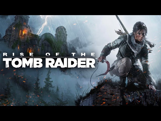 Rise Of The Tomb Raider Full Gameplay / Walkthrough 4K (No Commentary)