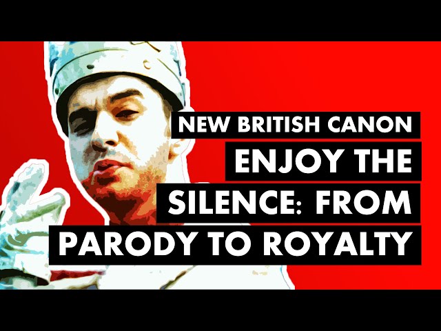 Depeche Mode & "Enjoy the Silence": From Parody to Royalty | New British Canon