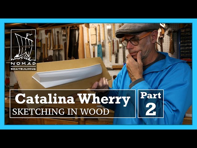 Building the Catalina Wherry - Part 2 - Half-hull Model