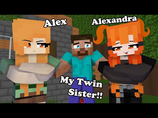 Twin Sister: Alex and Alexandra! You love him but I love him too!
