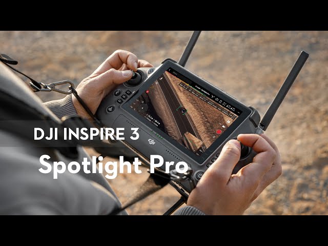 DJI Inspire 3｜Spotlight Pro