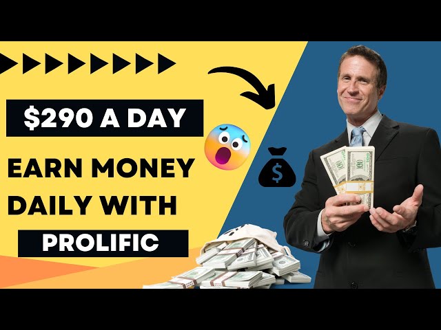 Prolific : Make Money Online $290 Daily With Prolific