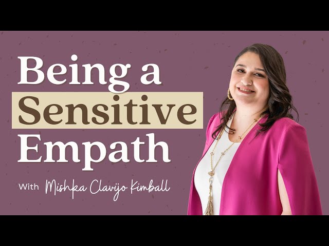 Finding Balance as a Sensitive Empath | Sensitive Stories Podcast Ep. 09 with Mishka Clavijo Kimball