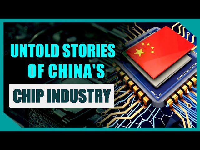 China's 5 year chip plan, the reality of Chinese chip industry and the China chip problem.