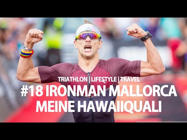 IRONMAN MALLORCA | MEINE HAWAIIQUALI #18