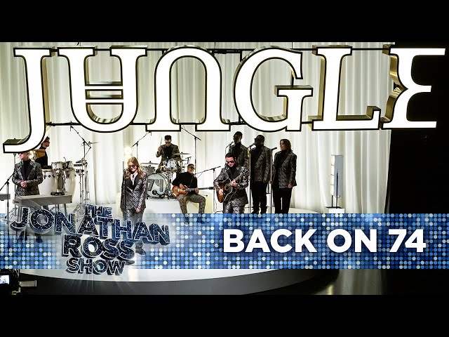 Jungle - Back On 74 [LIVE] | The Jonathan Ross Show