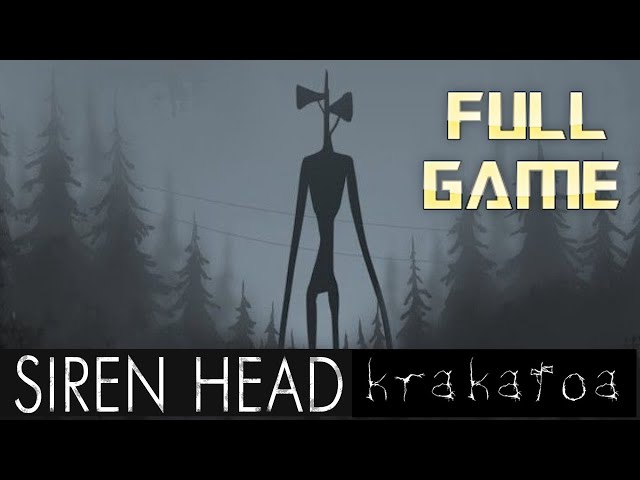 Siren Head Krakatoa | Full Game Walkthrough | No Commentary