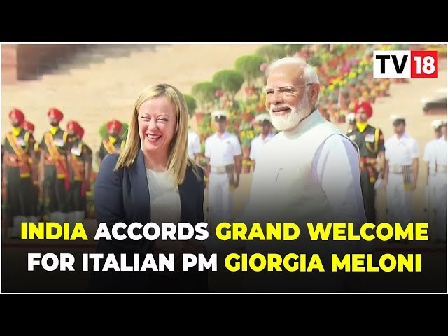 Italian Prime Minister Receives Ceremonial Welcome In Delhi, PM Modi Welcomes Giorgia Meloni