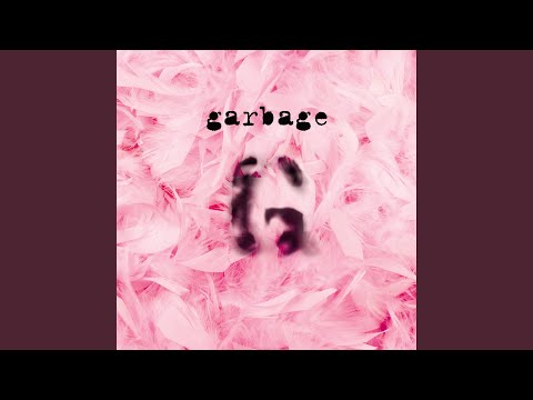 Garbage (20th Anniversary Super Deluxe Edition)