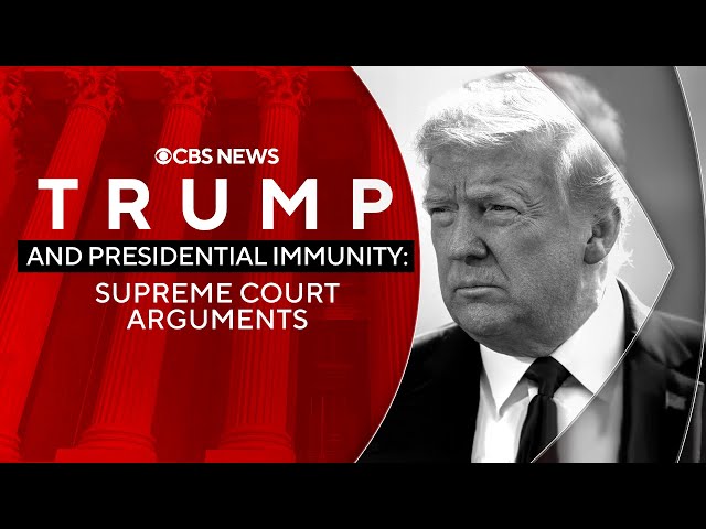 Supreme Court hears Trump presidential immunity claim | Special Report