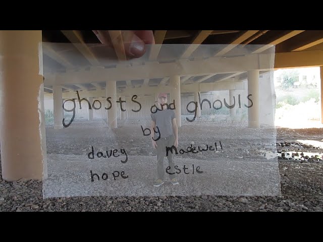 davey madewell - ghosts and ghouls (feat. hope  estle)