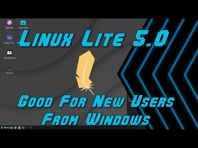 Linux Lite 5.0 – Good for new users from Windows