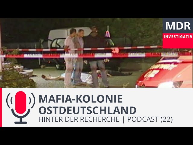 Mafia-Kolonie Ostdeutschland | Podcast