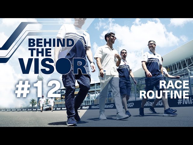 BEHIND THE VISOR | S2 E12 - Race Routine