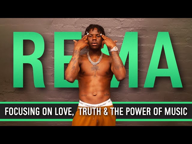 Rema | Embracing God's Gifts, Focusing on Love & The Moment He Made It | Interview w/Justine Malone