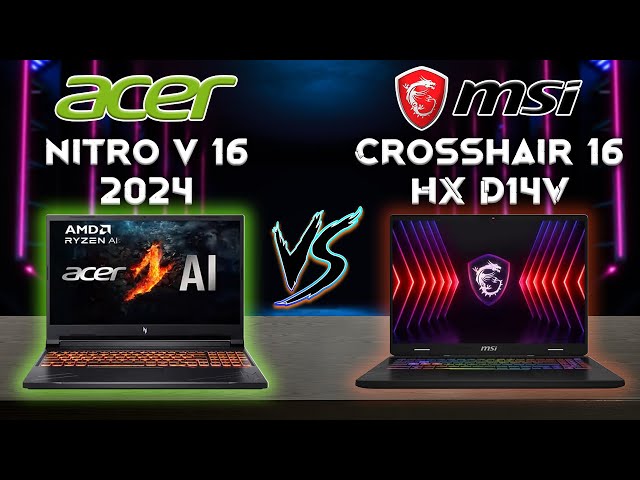 Nitro V 16 vs Crosshair 16 HX D14V: Best Entry Gaming Laptop 2024 | Tech Comparison