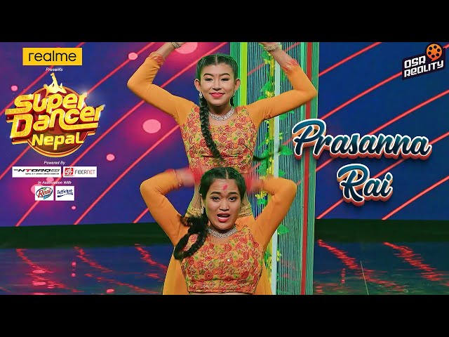 SUPER DANCER NEPAL | Prasanna Rai & Upasana Shakya | Guras Fulda | Individual  Performance Top 10