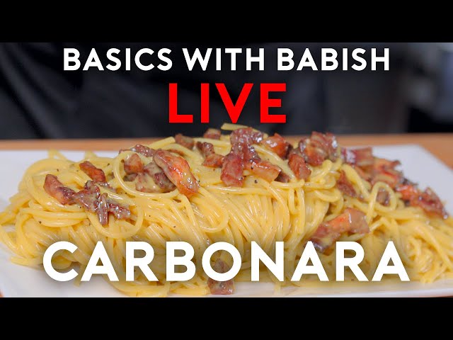 Carbonara | Basics With Babish Live