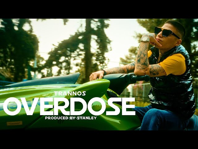 Trannos - Overdose (Official Music Video)