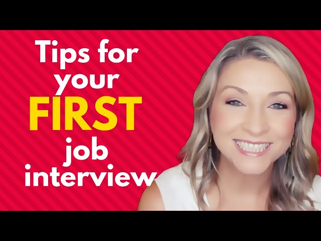 6 AWESOME Tips for Your Very FIRST Job Interview