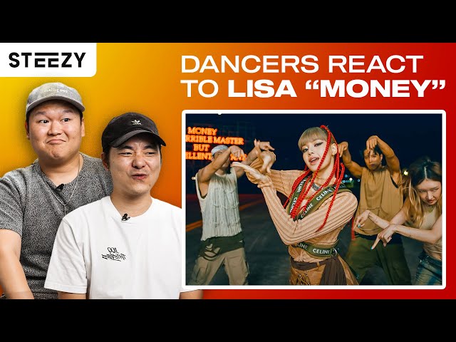 Dancers React to BLACKPINK LISA - 'MONEY' PERFORMANCE VIDEO | STEEZY.CO
