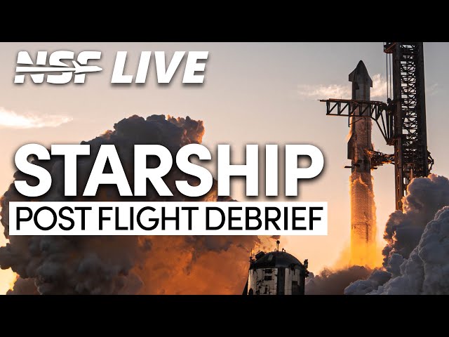 Starship Test Flight 2 Debrief | NSF LIVE