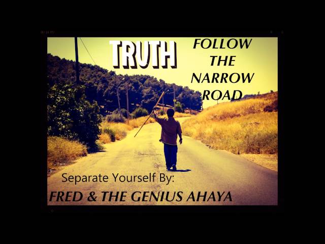 Separate Yourself /by Fred & The Genius AHAYA(Hebrew Israelite Music)