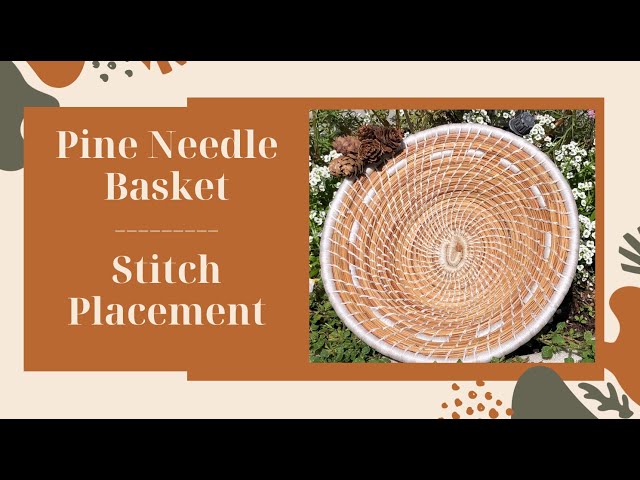 Pine Needle Basket Stitch Placement