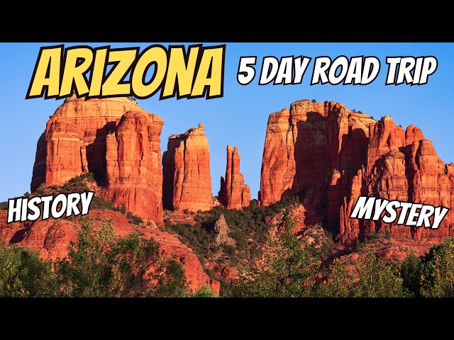 Arizona Road Trip: 5 Days 250 Miles
