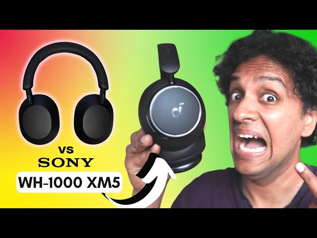 This is bullsh*t (2) | SoundCore Space Q45 vs Sony WH 1000 XM5