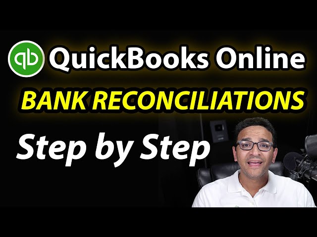 QuickBooks Online: How to RECONCILE your bank statement