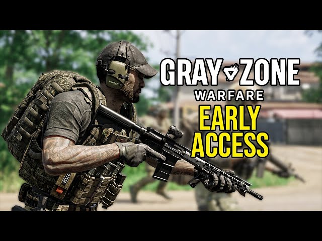 Gray Zone Warfare is Addictive - LIVE Early Access