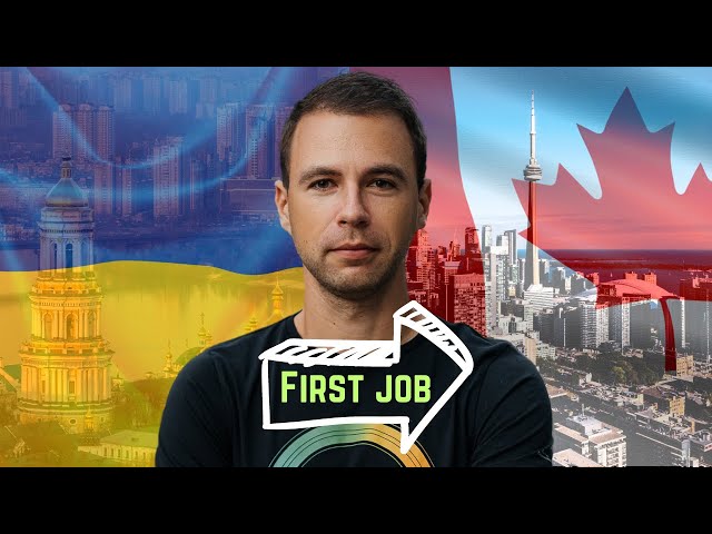 Ukrainian in Canada: my First REAL Job