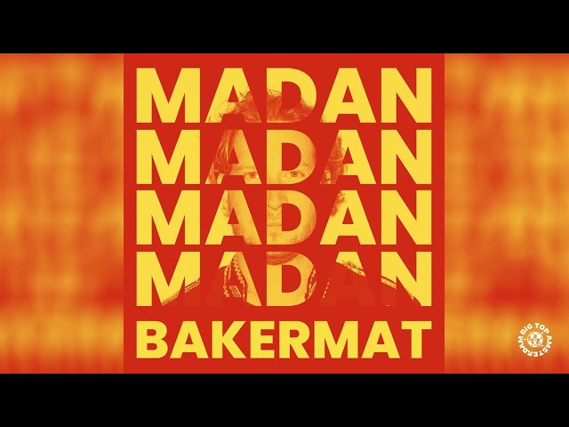 Bakermat - Madan (King) (Official Audio)