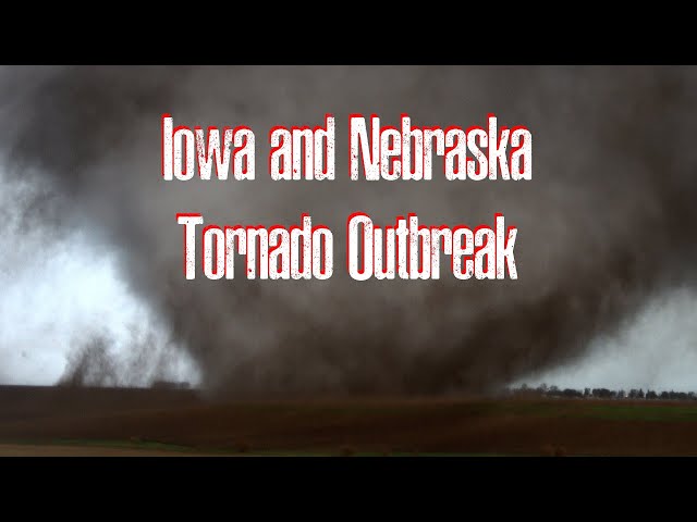 Nebraska and Iowa Tornado Outbreak April 26, 2024