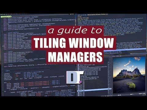 A Comprehensive Guide To Tiling Window Managers